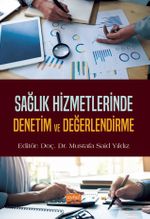 Sağlık Hizmetlerinde Denetim ve Değerlendirme
