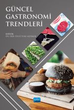 Güncel Gastronomi Trendleri