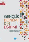 Gen&ccedil;lik D&ouml;nemi Din Eğitimi