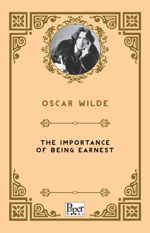 The Importance of Being Earnest