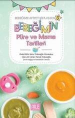 Bebeğime Afiyet Şifa Olsun (3 Kitap Set)