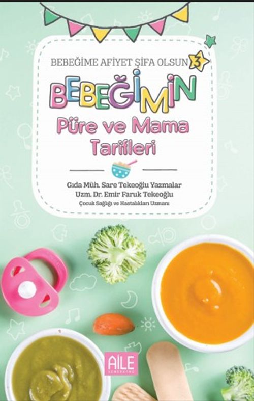 Bebeğime Afiyet Şifa Olsun (3 Kitap Set)