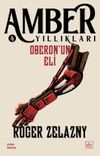 Oberon'un Eli / Amber Yıllıkları 4