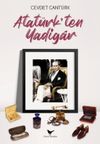 Atat&uuml;rk'ten Yadigar