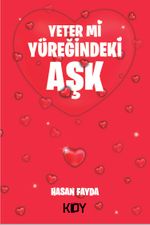 Yeter mi Yüreğindeki Aşk