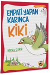 Empati Yapan Karınca Kiki