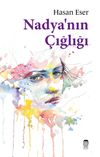 Nadyanın &Ccedil;ığlığı
