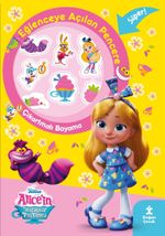 Disney Alice'in Harikalar Pastanesi Eğlenceye Açılan Pencere Çıkartmalı Boyama Kitabı