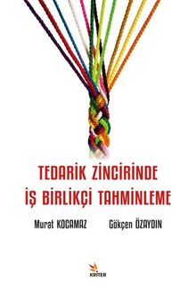 Tedarik Zincirinde İş Birlikçi Tahminleme