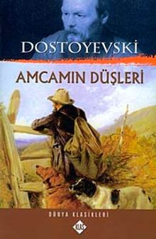 Amcamın Düşleri
