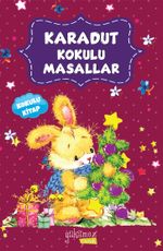 Karadut Kokulu Masallar