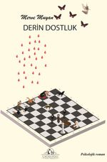 Derin Dostluk