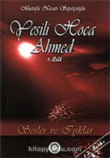 Yesili Hoca Ahmed 3 Cilt Takım 8-B-17 - Mustafa Necati Sepetçioğlu