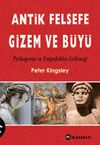 Antik Felsefe, Gizem ve B&uuml;y&uuml;