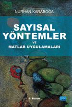 Sayısal Yöntemler ve Matlab Uygulamaları