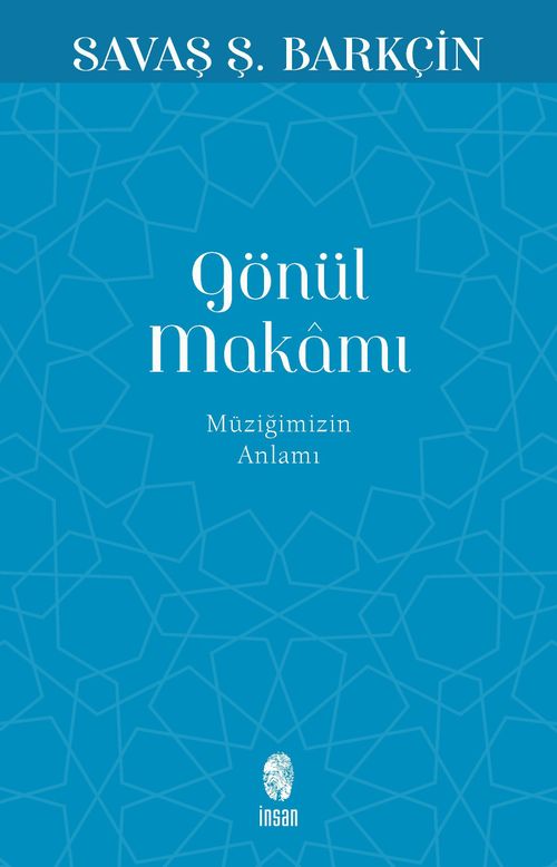 Gönül Makamı & Müziğimizin Anlamı