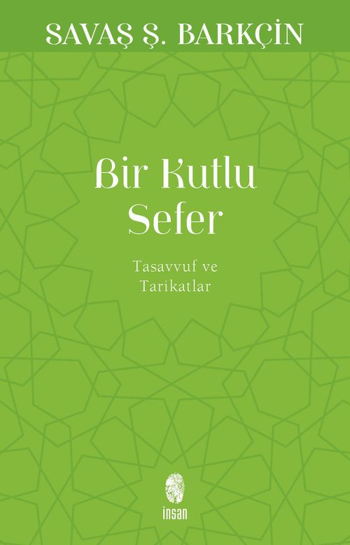 Bir Kutlu Sefer & Tasavvuf ve Tarikatler