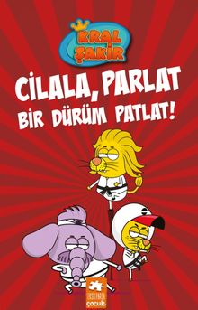 Kral Şakir 13 / Cilala, Parlat Bir Dürüm Patlat!