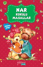 Nar Kokulu Masallar
