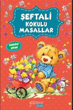 Şeftali Kokulu Masallar