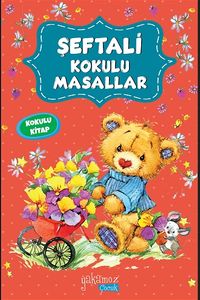 Şeftali Kokulu Masallar