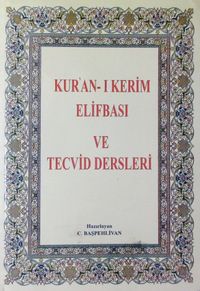 Kur'an-ı Kerim Elifbası ve Tecvid Dersleri