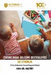 &Ccedil;ocuklarda Gelişimi Destekleyici 50 Etkinlik (Psikomotor/Sosyal/Duygusal Gelişim) 3-6 Yaş