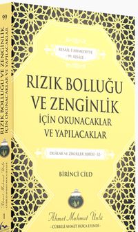 Rızık Bolluğu ve Zenginlik için Okunacaklar ve Yapılacaklar (1. Cilt)