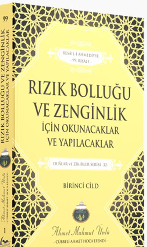 Rızık Bolluğu ve Zenginlik için Okunacaklar ve Yapılacaklar (1. Cilt)