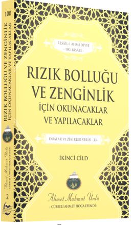 Rızık Bolluğu ve Zenginlik için Okunacaklar ve Yapılacaklar (2. Cilt)