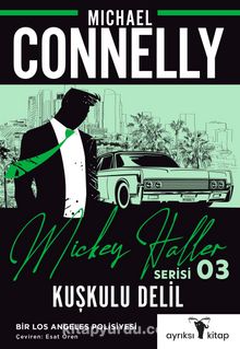 Kuşkulu Delil / Mickey Haller Serisi 3