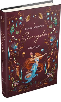 Süveyda 2: Medcezir (Ciltli)