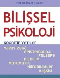 Bilişsel Psikoloji - Kognitif Yetiler