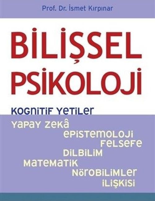 Bilişsel Psikoloji - Kognitif Yetiler