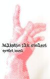 Hilkatin İlk G&uuml;nleri