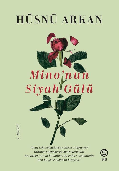 Mino'nun Siyah Gülü