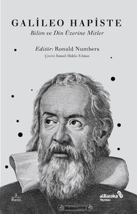 Galileo Hapiste & Bilim ve Din İle İlgili Mitler