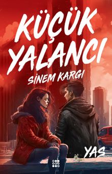Küçük Yalancı / Yas