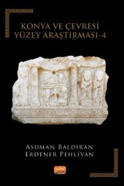 Konya ve Çevresi Yüzey Araştırması 4