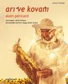 Arı ve Kovanı
