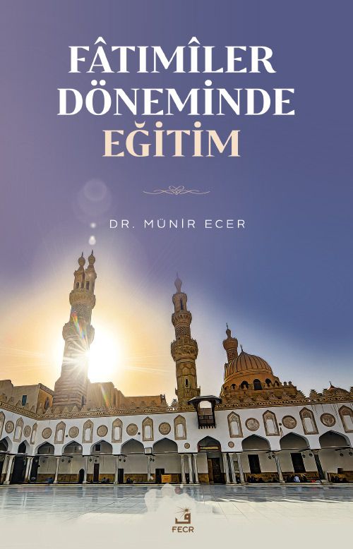 Fatımîler Döneminde Eğitim