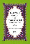 Kur'anı Kerim ve T&uuml;rk&ccedil;e Anlamı / İzahlı Meali / Orta Boy 4 Renkli