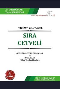 Hacizde ve İflasta Sıra Cetveli 