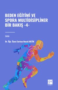 Beden Eğitimi ve Spora Multidisipliner Bir Bakış 4