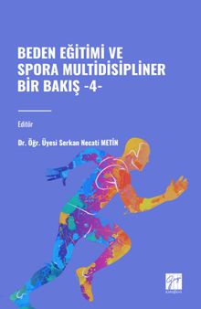 Beden Eğitimi ve Spora Multidisipliner Bir Bakış 4