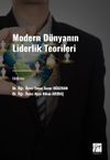 Modern D&uuml;nyanın Liderlik Teorileri