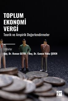 Toplum Ekonomi Vergi & Teorik ve Ampirik Değerlendirmeler
