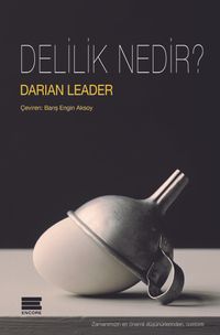 Delilik Nedir?