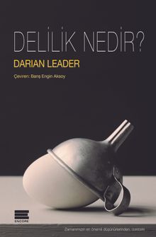 Delilik Nedir?