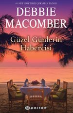 Güzel Günlerin Habercisi